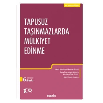 Tapusuz Taşınmazlarda Mülkiyet Edinme