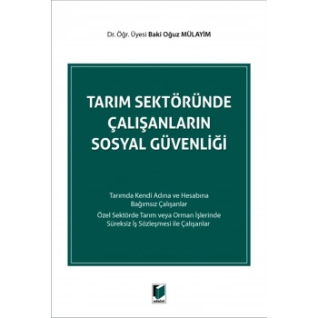 Tarım Sektöründe Çalışanların Sosyal Güvenliği