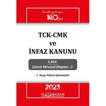 TCK-CMK VE İNFAZ KANUNU