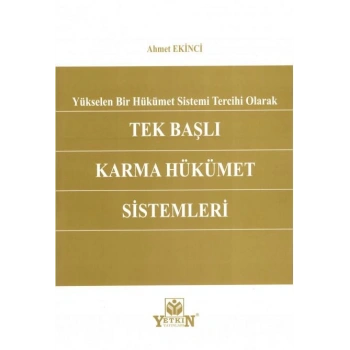 Tek Başlı Karma Hükümet Sistemleri