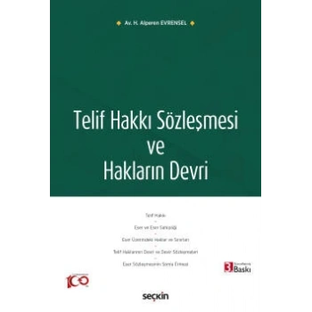 Telif Hakkı Sözleşmesi ve Hakların Devri