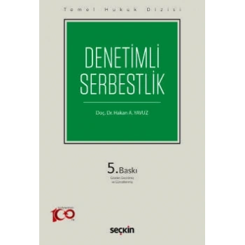 Temel Hukuk DizisiDenetimli Serbestlik (THD)