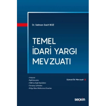 Temel İdari Yargı Mevzuatı