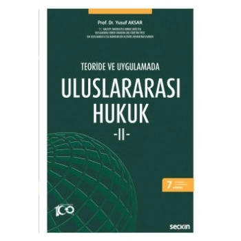 Teoride ve UygulamadaUluslararası Hukuk – II