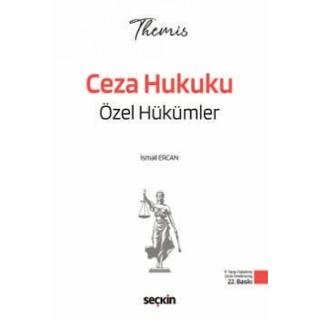 THEMIS – Ceza Hukuku Özel Hükümler Konu Kitabı