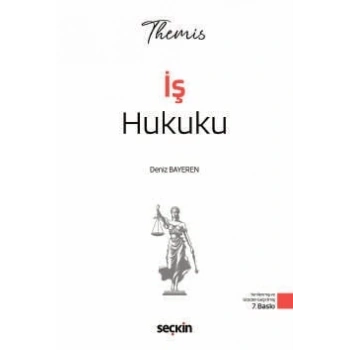 THEMIS – İş Hukuku Konu Kitabı