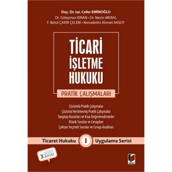 Ticari İşletme Hukuku Pratik Çalışmaları