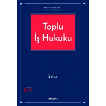 Toplu İş Hukuku
