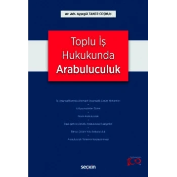 Toplu İş Hukukunda Arabuluculuk