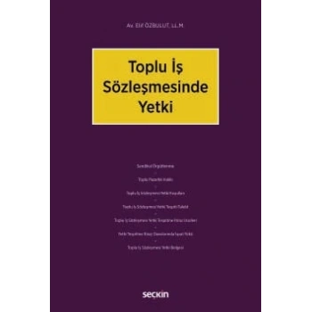 Toplu İş Sözleşmesinde Yetki