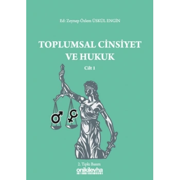 Toplumsal Cinsiyet ve Hukuk - Cilt 1