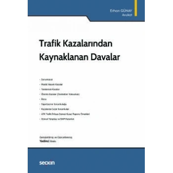 Trafik Kazalarından Kaynaklanan Davalar