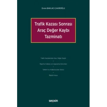 Trafik Kazası Sonrası Araç Değer Kaybı Tazminatı