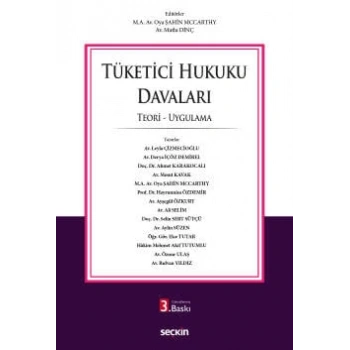 Tüketici Hukuku Davaları Teori – Uygulama