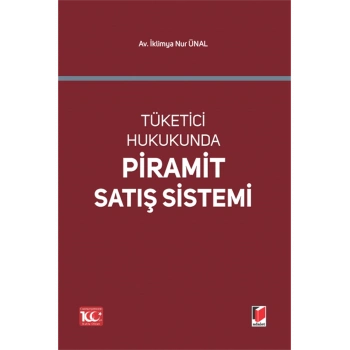 Tüketici Hukukunda Piramit Satış Sistemi