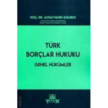 Türk Borçlar Hukuku Genel Hükümler