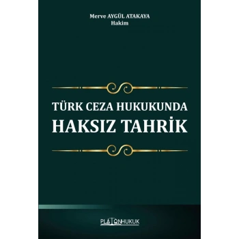 Türk Ceza Hukukunda Haksız Tahrik