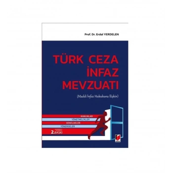 Türk Ceza İnfaz Mevzuatı