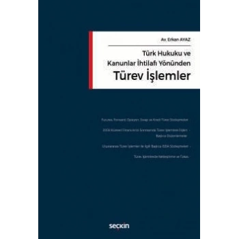 Türk Hukuku ve Kanunlar İhtilafı YönündenTürev İşlemler