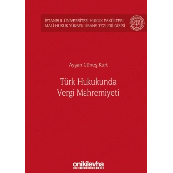 Türk Hukukunda Vergi Mahremiyeti