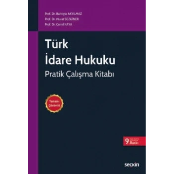 Türk İdare Hukuku Pratik Çalışma Kitabı