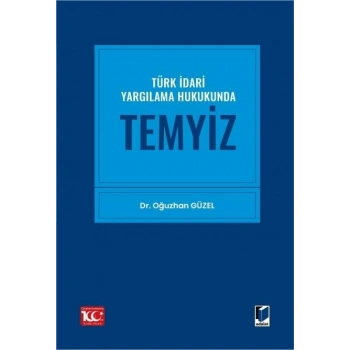 Türk İdari Yargılama Hukukunda Temyiz