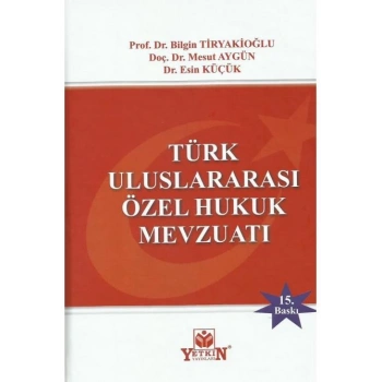 Türk Uluslararası Özel Hukuk Mevzuatı