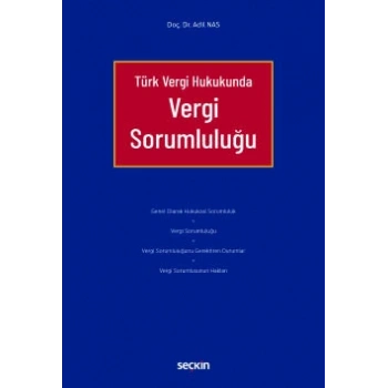 Türk Vergi HukukundaVergi Sorumluluğu