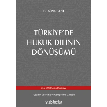 Türkiyede Hukuk Dilinin Dönüşümü