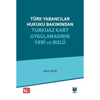 Turkuaz Kart Uygulamasının Yeri ve Rolü