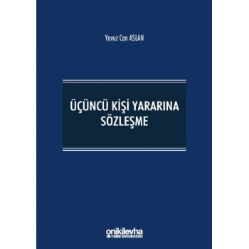 Üçüncü Kişi Yararına Sözleşme