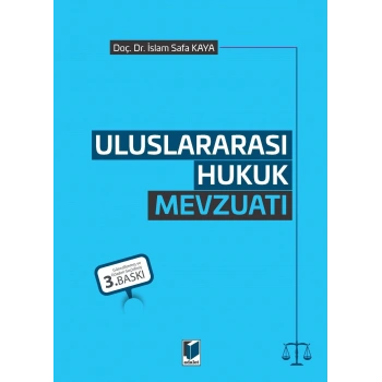 Uluslararası Hukuk Mevzuatı