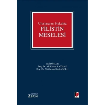 Uluslararası Hukukta Filistin Meselesi