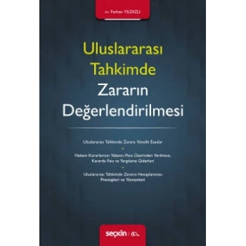 Uluslararası Tahkimde Zararın Değerlendirilmesi