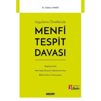 Uygulama ÖrnekleriyleMenfi Tespit Davası