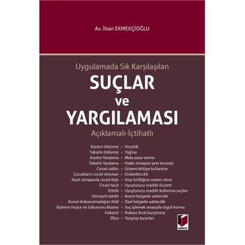 Uygulamada Sık Karşılaşılan Suçlar ve Yargılaması