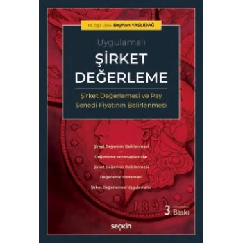 UygulamalıŞirket Değerleme (Şirket Değerlemesi ve Pay Senedi Fiyatının Belirlenmesi)