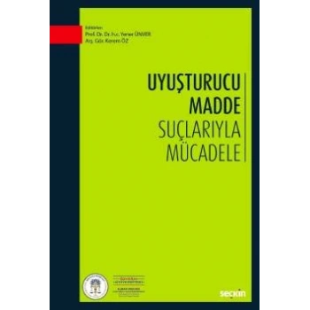 Uyuşturucu Madde Suçlarıyla Mücadele