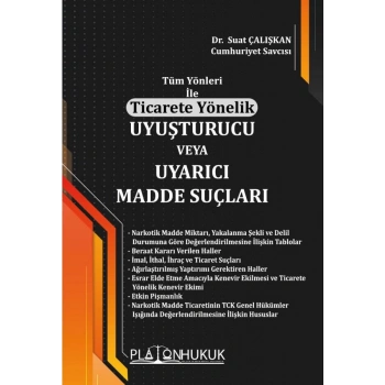 Uyuşturucu veya Uyarıcı Madde Suçları