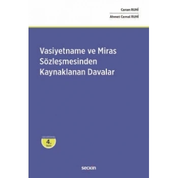 Vasiyetname ve Miras Sözleşmesinden<br />Kaynaklanan Davalar