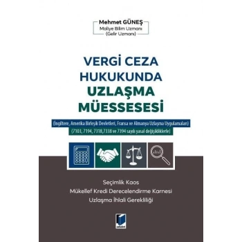 Vergi Ceza Hukukunda Uzlaşma Müessesesi