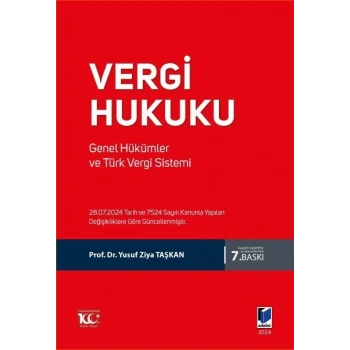 Vergi Hukuku Genel Hükümler ve Türk Vergi Sistemi
