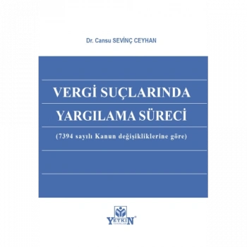 Vergi Suçlarında Yargılama Süreci