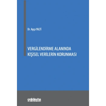 Vergilendirme Alanında Kişisel Verilerin Korunması