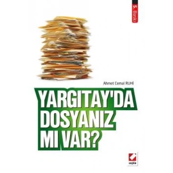 Yargıtayda Dosyanız mı Var?