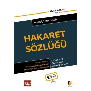 Yargıtay İçtihatları Işığında Hakaret Sözlüğü