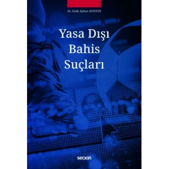 Yasa Dışı Bahis Suçları