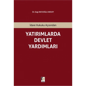 Yatırımlarda Devlet Yardımları