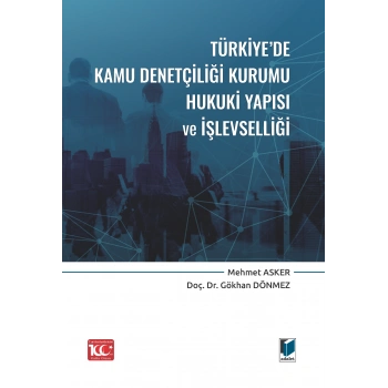 Türkiyede Kamu Denetçiliği Kurumu Hukuki Yapısı ve İşlevselliği