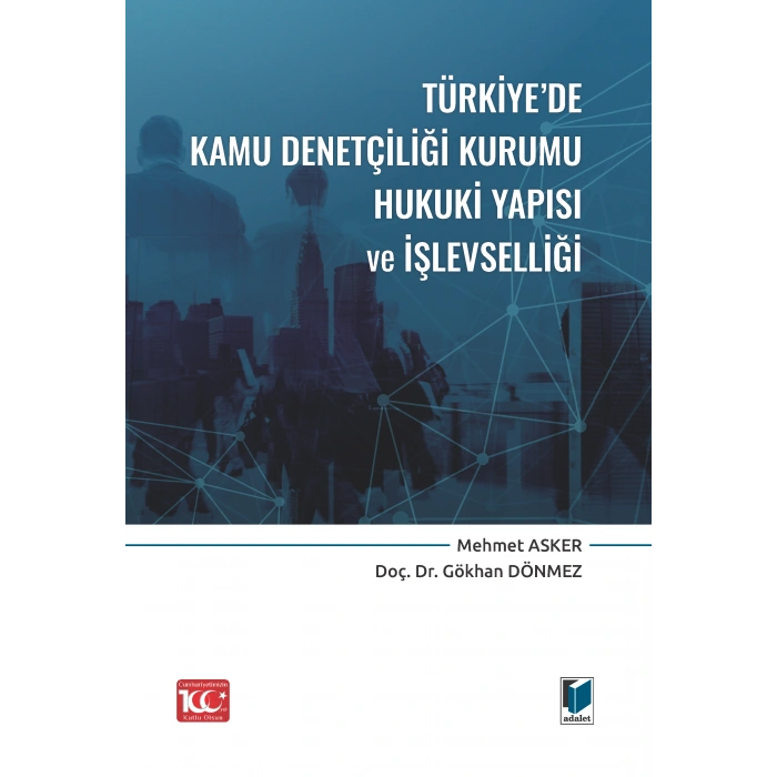 Türkiyede Kamu Denetçiliği Kurumu Hukuki Yapısı ve İşlevselliği